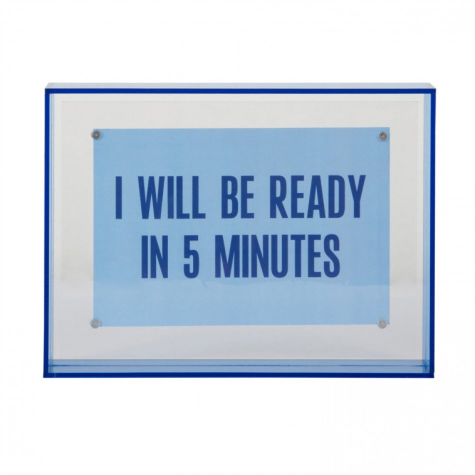 Photo Frame I Will Be Ready in 5